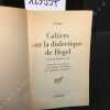 Cahiers sur la dialectique de Hegel. LENINE