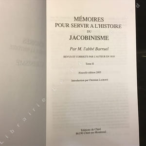 Mémoires pour servir à l'histoire du Jacobinisme - Tome 2