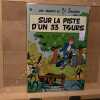 Gil Jourdan tome 15 - Une enquête de Gil Jourdan : Sur la piste d'un 33 tours. TILLIEUX, Maurice (Scénario) - GOS (Dessin)