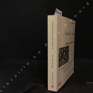 Actualité de Présence de Charles Maurras. 1868-1952. Tome III. Le Grand siècle de l'Action française (Faits chronologiques marquants de son histoire et de celle de la France, de 1859 à nos jours)