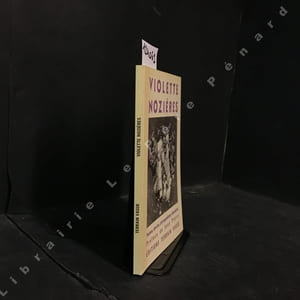 Violette Nozières. Poèmes, dessins, correspondance, documents.