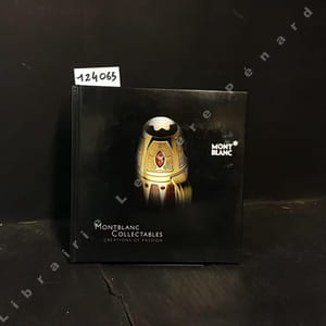 Montblanc Collectables. Creations of Passions