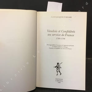 Vaudois et Confédérés au service de France 1789-1798