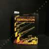 Pistolets et revolvers Remington. L'histoire d'une légende.. BIANCHI, Didier
