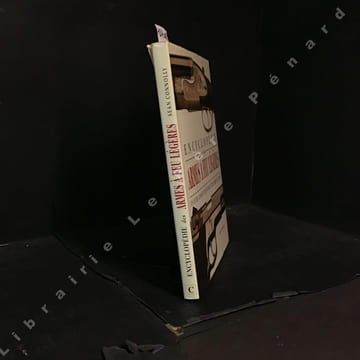 Encyclopédie des armes à feu légères - Un guide complet des fusils et des armes de poing. CONNOLY, Sean