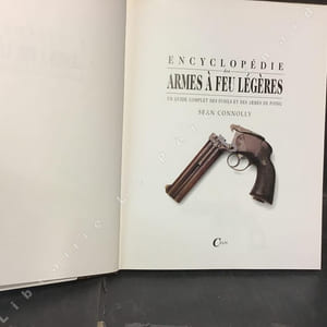Encyclopédie des armes à feu légères - Un guide complet des fusils et des armes de poing