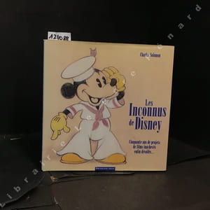 Les Inconnus de Disney - Cinquante ans de projets de films inachevés enfin dévoilés...