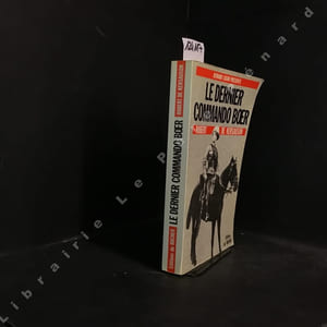 Le dernier commando Boer (Un volontaire français dans la guerre anglo-boer 1900-1902)