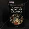 L'esthétique du QUATUOR A CORDES. FOURNIER, Bernard