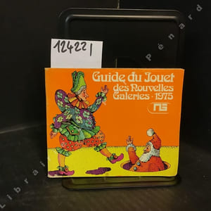 Guide du jouet des Nouvelles Galeries - 1975