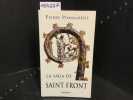 La saga de Saint Front. POMMAREDE, Pierre