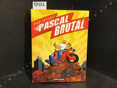 Pascal Brutal. Tome 4 - Le Roi Des Hommes