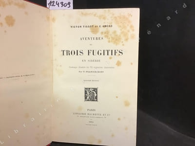 Aventures de trois fugitifs en Sibérie. Illustrée de 72 vignettes dessinées par Y. Pranishikoff