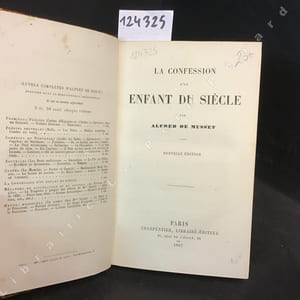 La confession d'un enfant du siècle. Nouvelle édition.