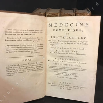 Médecine Domestique, ou Traité Complet Des Moyens de se conserver en santé, et de guérir les Maladies par le Régime et les Remèdes simples : Ouvrage ...