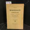 Précis de massage et de gymnastique. Technique et application. . Docteur Gomolitsky