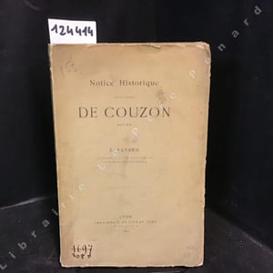 Notice Historique sur le village de Couzon, Rhône 