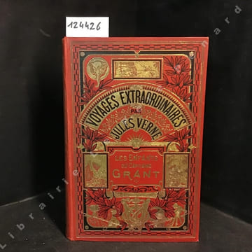Les enfants du capitaine Grant. VERNE, Jules - Illustrations par Riou, gravées par Pannemaker