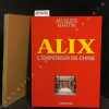 Alix - Tome 17 : L'empereur de Chine - Tirage de tête . MARTIN, Jacques (Scénario & dessin)