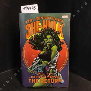 The Sensational She-Hulk - John Byrne : The Return