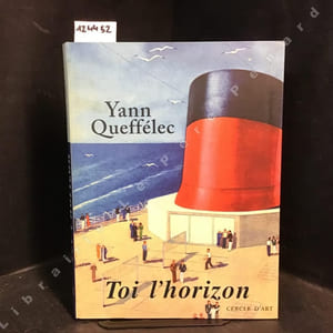 Toi l'horizon
