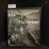 Pleine mer. GAUMY, Jean