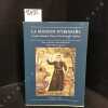 La mission d'Ibiapaba. Le père António Vieira & le droit des Indiens. . Le père António Vieira  - Étude, traduction et notes de João Viegas - préface ...