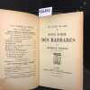 Le Culte du Moi, tome 1 : Sous l'oeil des barbares . BARRES, Maurice