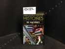 La grande anthologie de la science-fiction : Histoires de machines. COLLECTIF - Présentation de Jacques Goimard, Demètre Ioakimidis et Gérard Klein