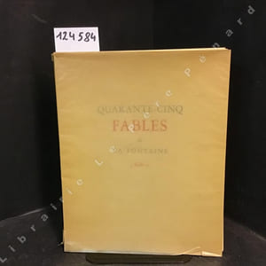 Quarante-cinq fables de La Fontaine illustrées par Joseph Hémard