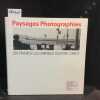 Paysages Photographies. La mission photographiques de la Datar.. COLLECTIF : AUERBACHER, Dominique - BALTZ, Lewis - BASILICO, Gabriele - BIRSINGER, ...