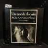 Un monde disparu. VISHNIAC, Roman - Traduits de l'am&eacute;ricain par Marie-France de Palom&eacute;ra - Avant-propos d'Elie Wiesel