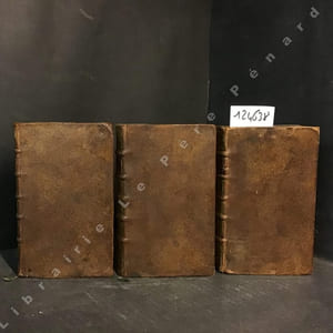 Mémoires de Mr D'Artagnan , Capitaine-Lieutenant de la première Compagnie des Mousquetaires du Roi contenant quantité de choses particulières & secrettes qui se sont passées sous le règne de Louis Le Grand (Tomes 1, 2 et 3 en édition Originale)
