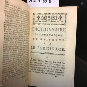 Dictionnaire pour la pratique du jardinage et de l'agriculture, par principes, Et démontrées d'après la Physique des Végétaux.