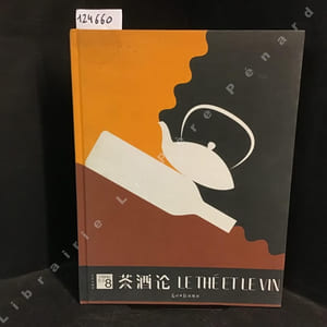 Le Thé et le vin