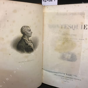 Oeuvres complètes de Montesquieu, avec des notes de Dupin, Crevie, Voltaire, Mably, Servan, La Harpe, etc., etc.