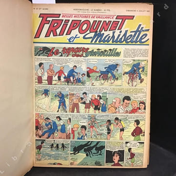 Fripounet et Marisette. Album n°10. 11e année, n°27 (dimanche 8 juillet 1951) à 52 (dimanche 30 décembre 1951). (COMPLET). COLLECTIF - Fripounet et ...