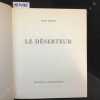Le d&eacute;serteur . GIONO, Jean