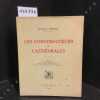 Les constructeurs de cath&eacute;drales. BRUNET, Fr&eacute;d&eacute;ric - Pr&eacute;face de Raoul Brandon