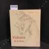 Voltaire & le livre. VOLTAIRE - Textes r&eacute;unis par Fran&ccedil;ois Bessire et Fran&ccedil;oise Tilkin