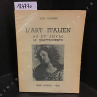 L'art italien au XVe siècle. Le quattrocento.
