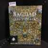 Bagdad Arts D&eacute;co - Architecture de brique 1920-1950. PIERI, Caecilia - Pr&eacute;face de Na&iuml;m Kattan - Introductions de Rifat Chadirji et Ishan Fethi