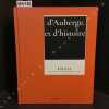 D'Auberge et d'histoire(s). Bocuse maison de famille depuis 1924. COLLECTIF - Pr&eacute;faces de Fran&ccedil;oise Bernachon-Bocuse, J&eacute;r&ocirc;me Bocuse, Vincent Le Roux, ...