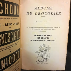 Albums du crocodile : Promenades en France sur les routes de Saint-Jacques de Compostelle