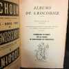 Albums du crocodile : Promenades en France sur les routes de Saint-Jacques de Compostelle . Albums du crocodile - PETOURAND, Charles