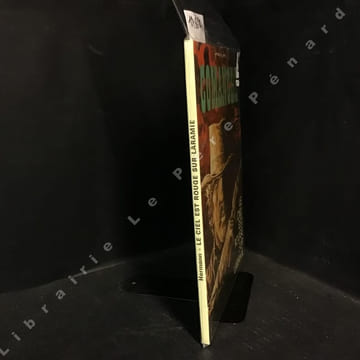 Comanche. Tome 4 : Le ciel est rouge sur Laramie . GREG (Scénario) - HERMANN (Dessin)