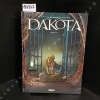 Dakota - Tome 2 .  DUFAUX, Jean (Sc&eacute;nario) - ADAMOV, Philippe (Dessin)
