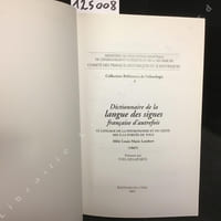 Dictionnaire de la langue des signes française d'autrefois. Le langage de la physionomie et du geste mis à la portée de tous.