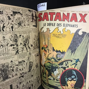 Satanax - Album N°1 (du n°1 au n°6) : Dans la cheminée d'enfer - Lutte contre l'inconnu - Contre les hommes lions - Le Défilé des éléphants - La Colère de Satanax