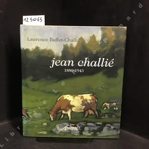 Jean Challié 1880-1943